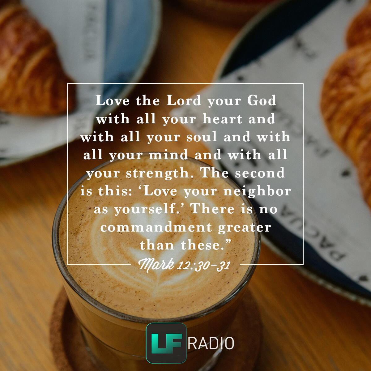 Mark 12:30-31 - Verse of the Day