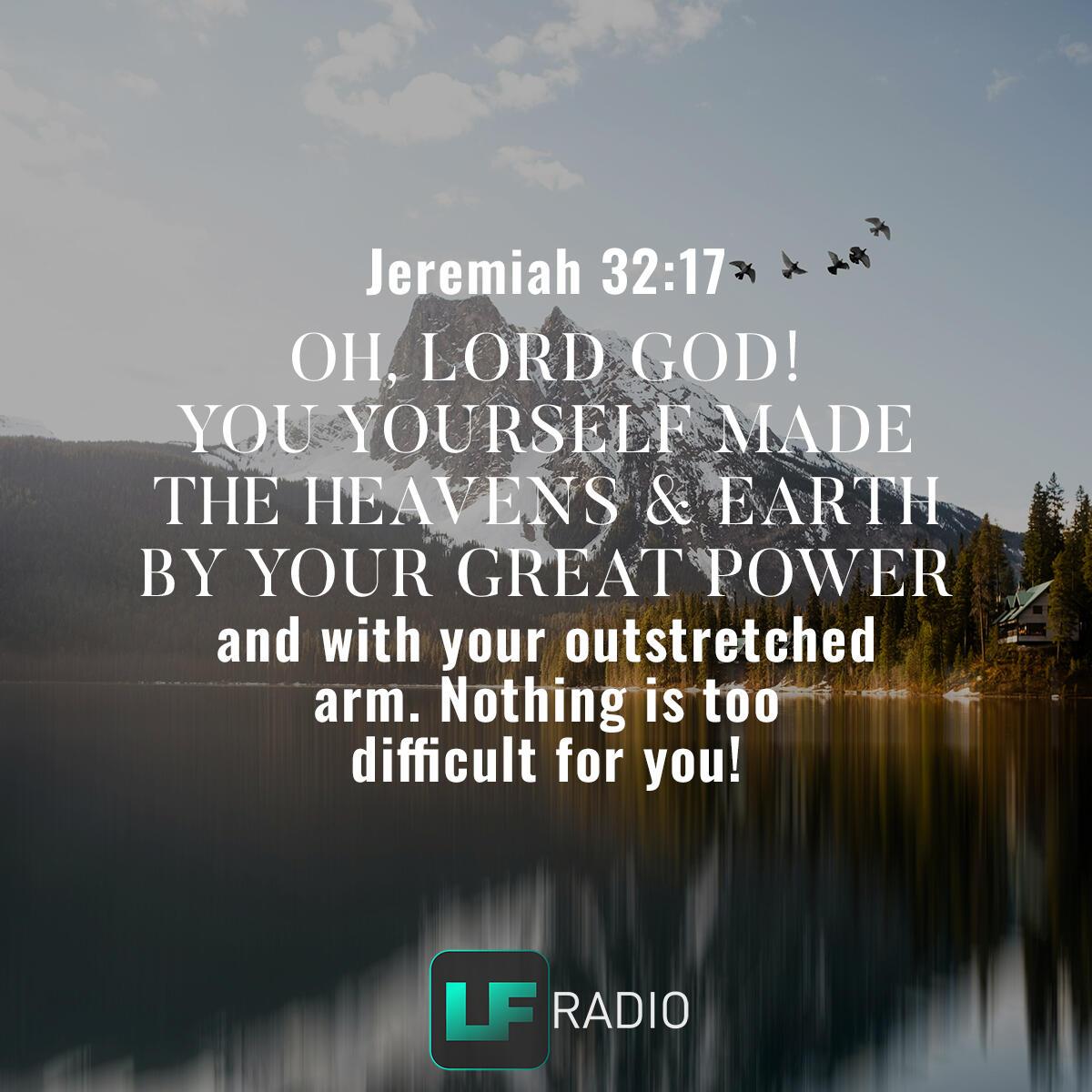 Jeremiah 32:17 - Verse of the Day