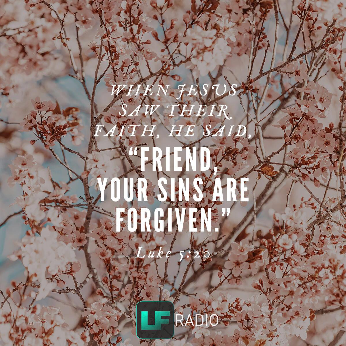 Luke 5:20 - Verse of the Day