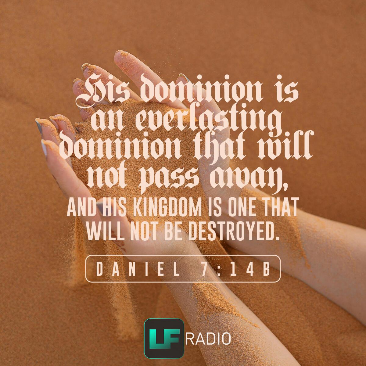 Daniel 7:14b - Verse of the Day