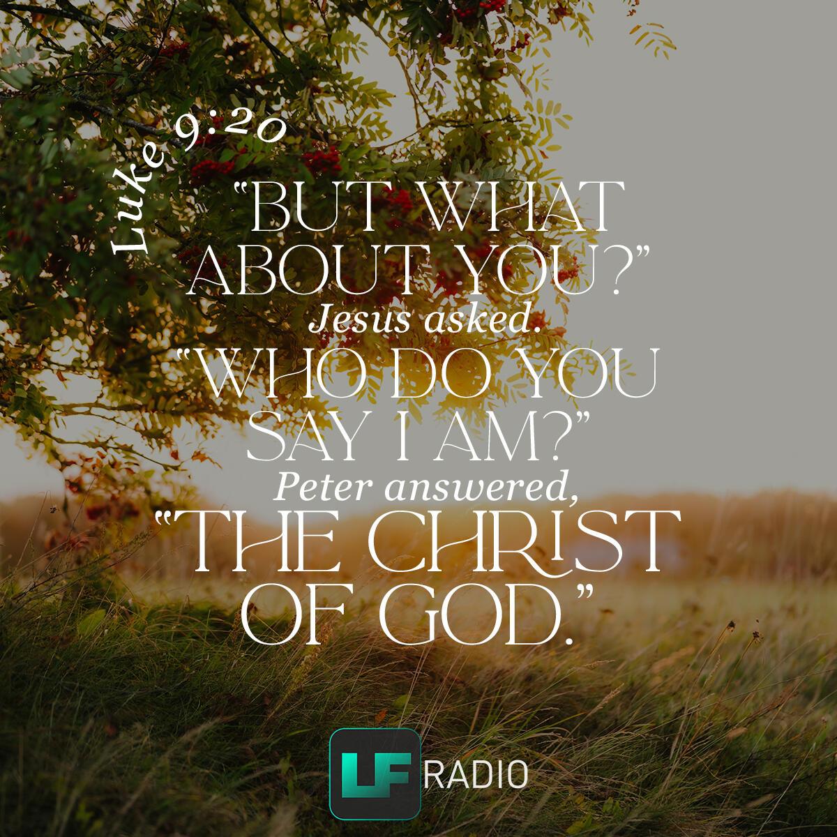 Luke 9:20 - Verse of the Day