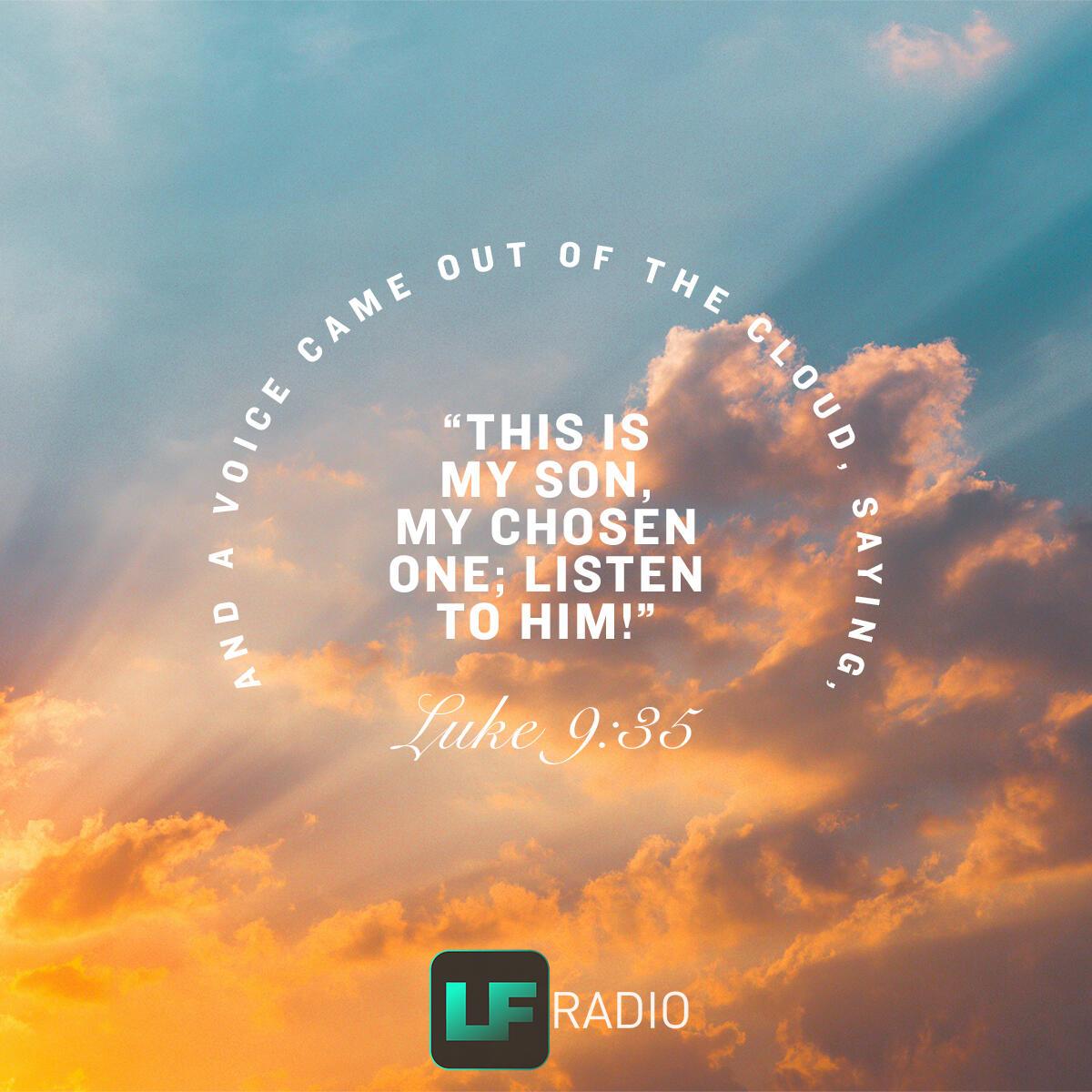 Luke 9:35 - Verse of the Day