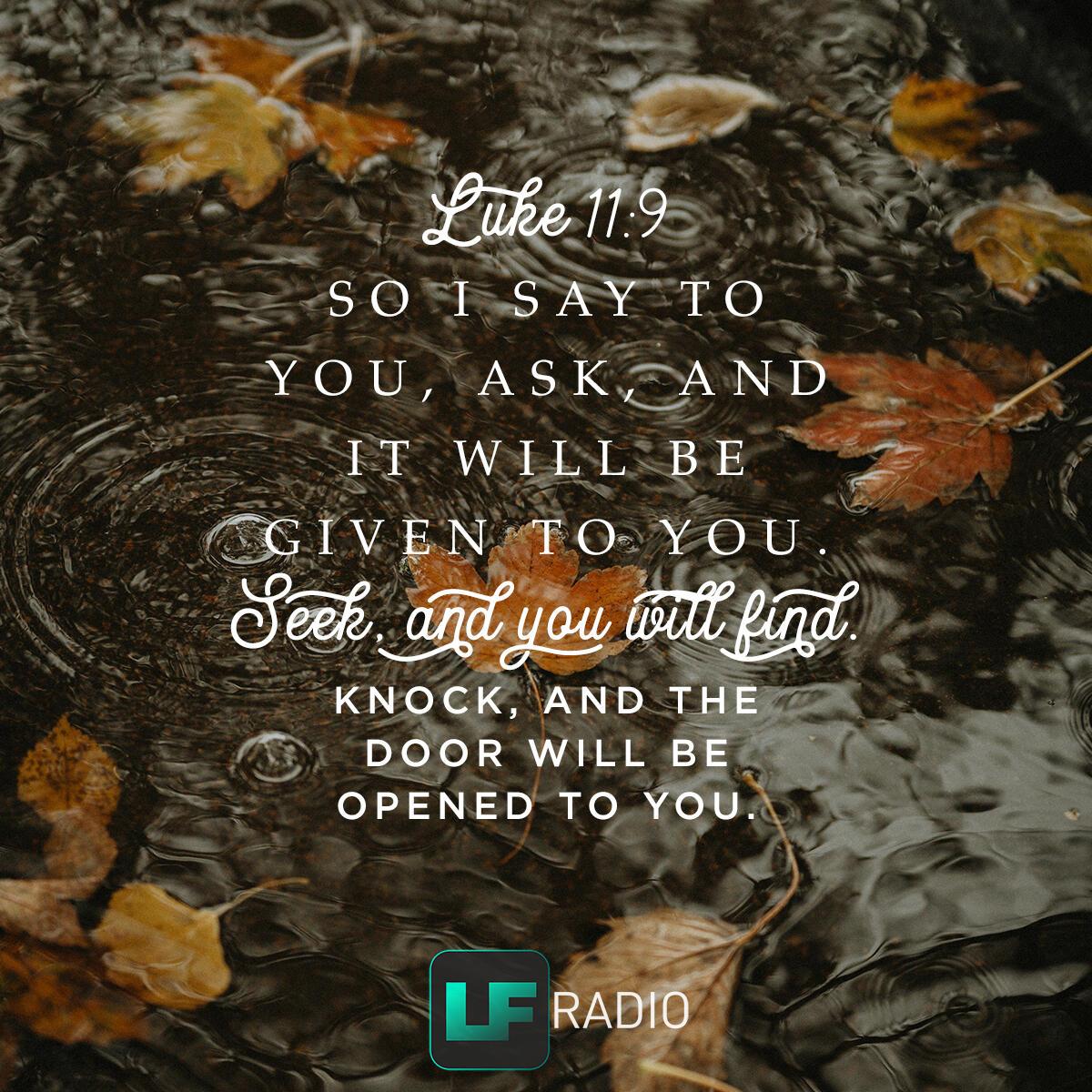 Luke 11:9 - Verse of the Day