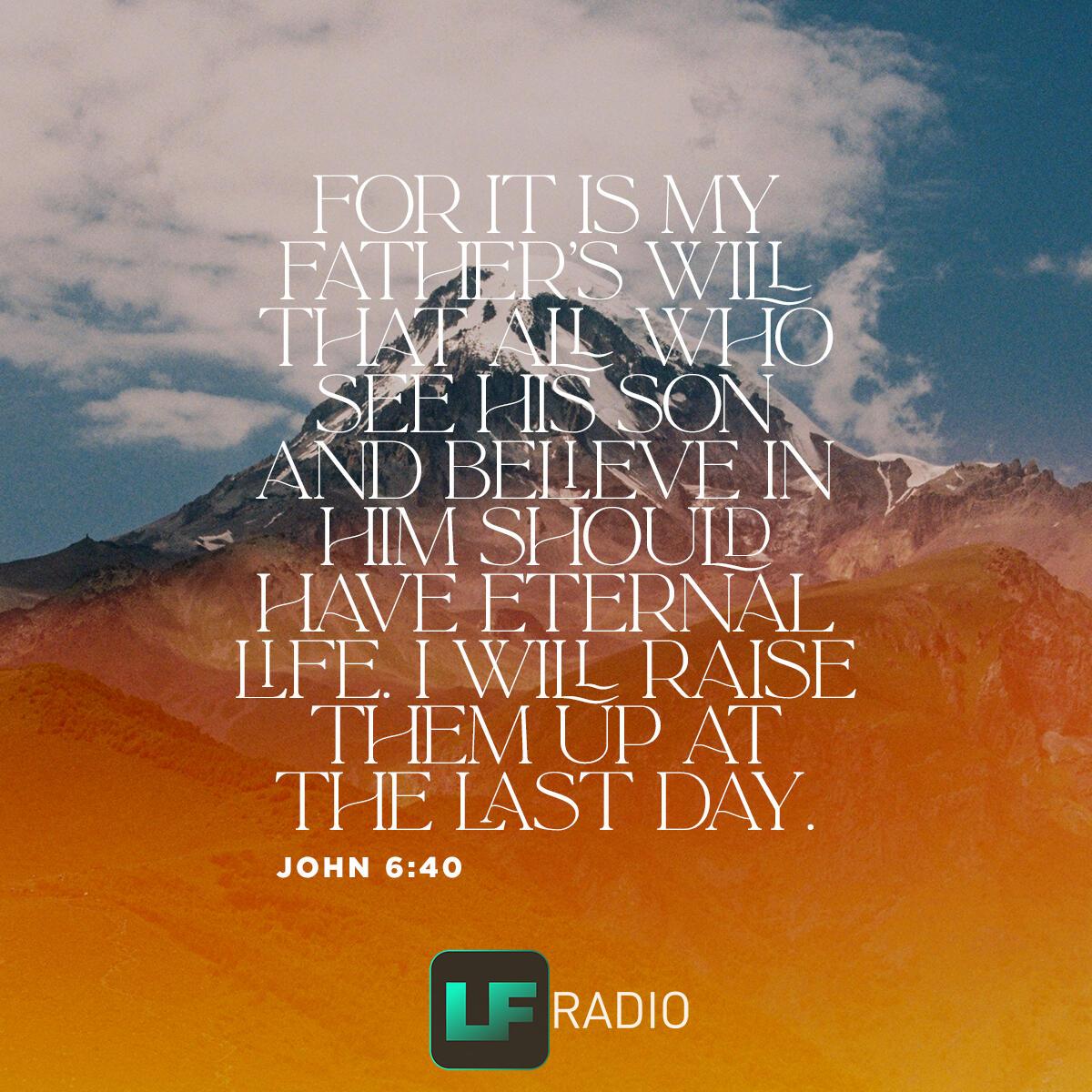 John 6:40 - Verse of the Day