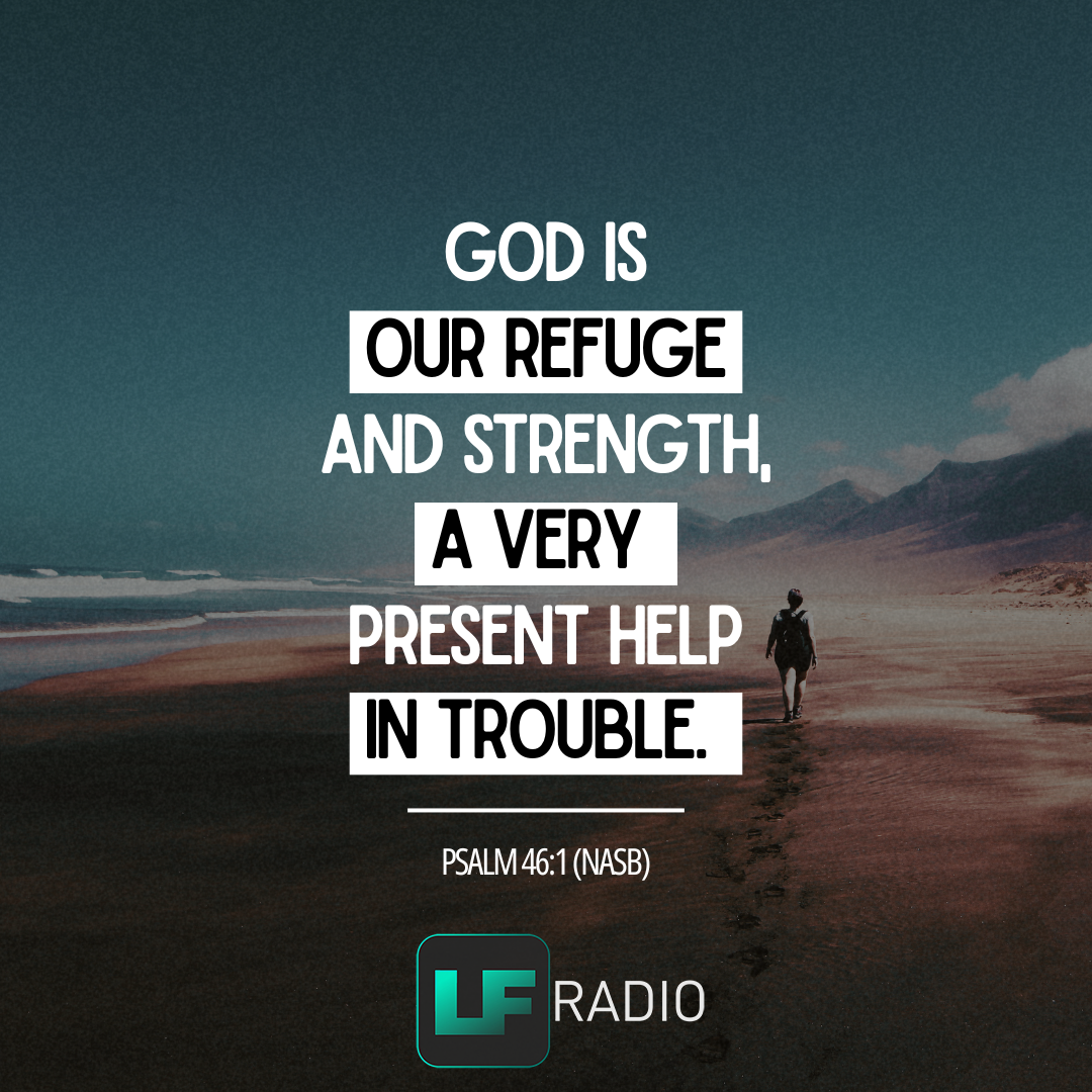 Psalm 46:1 - Verse of the Day