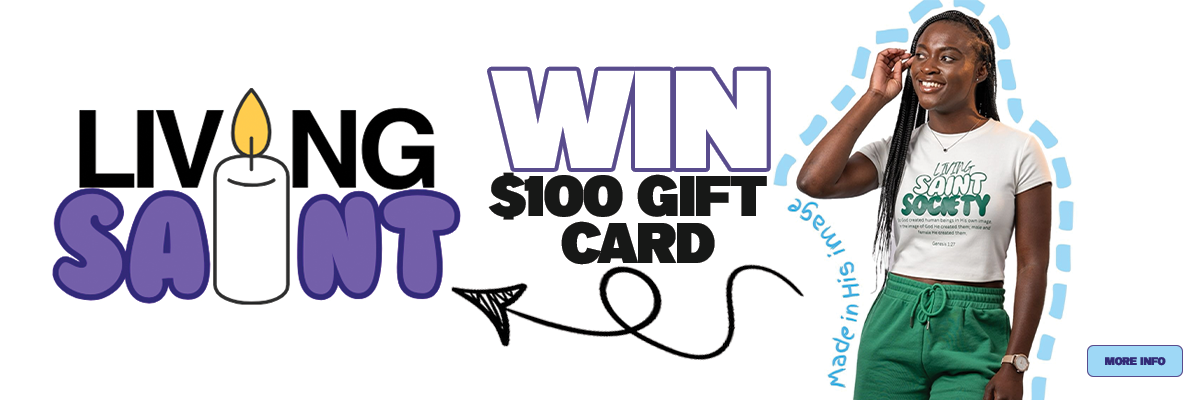 LIVING SAINT Contest